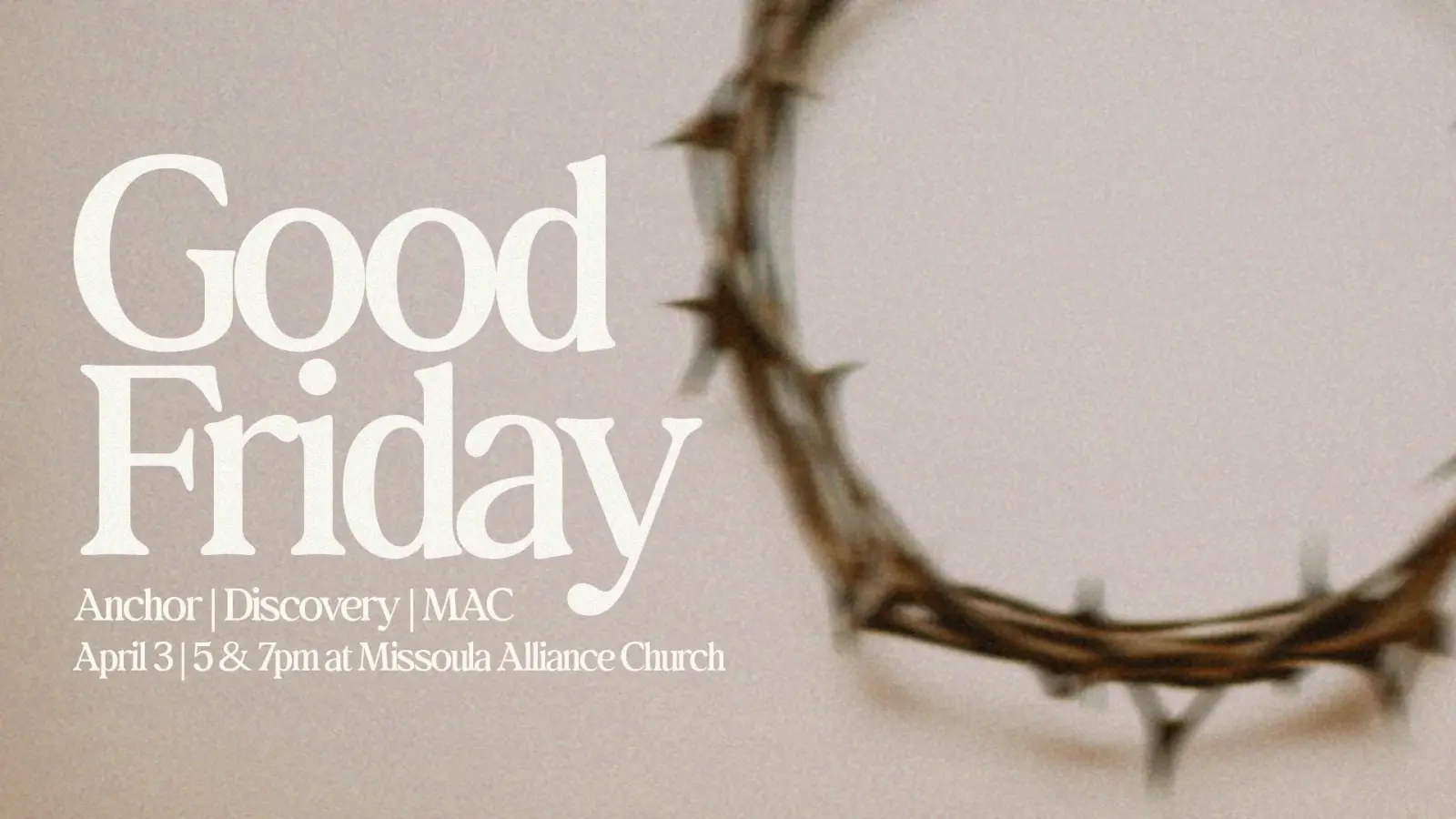 A graphic for a Good Friday event features a crown of thorns and event details.