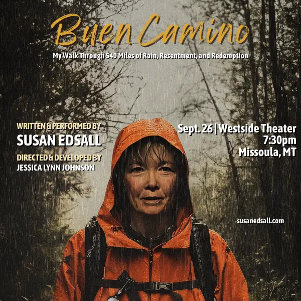A poster promoting a performance titled "Buen Camino" by Susan Edsall.